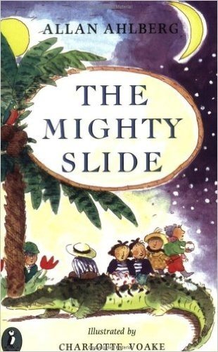 The Mighty Slide: Stories in Verse: The Mighty Slide; Captain Jim; The Girl Who Double (Puffin Books)