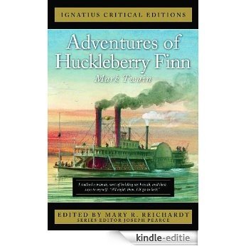 The Adventures of Huckleberry Finn (Ignatius Critical Editions) [Kindle-editie]