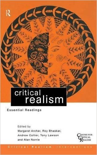 Critical Realism: Essential Readings