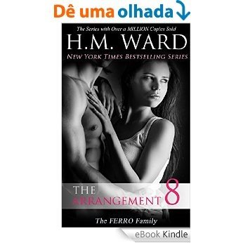 The Arrangement 8 (The Ferro Family) (The Arrangement:Ferro Family) (English Edition) [eBook Kindle]