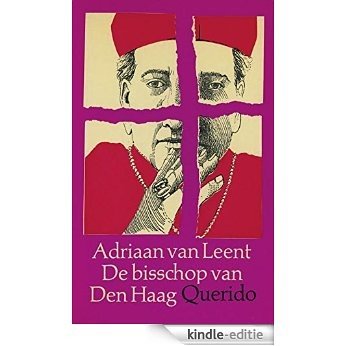 De bisschop van Den Haag [Kindle-editie]