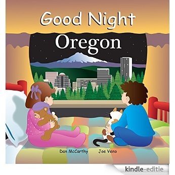 Good Night Oregon (Good Night Our World) [Kindle-editie]