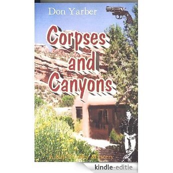 Corpses and Canyons (English Edition) [Kindle-editie]