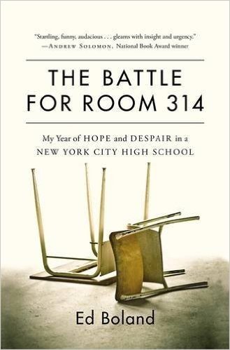 The Battle for Room 314: My Year of Hope and Despair in a New York City High School baixar