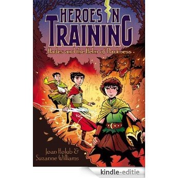Hades and the Helm of Darkness (Heroes in Training) [Kindle-editie]