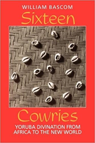 Sixteen Cowries: Yoruba Divination from Africa to the New World baixar