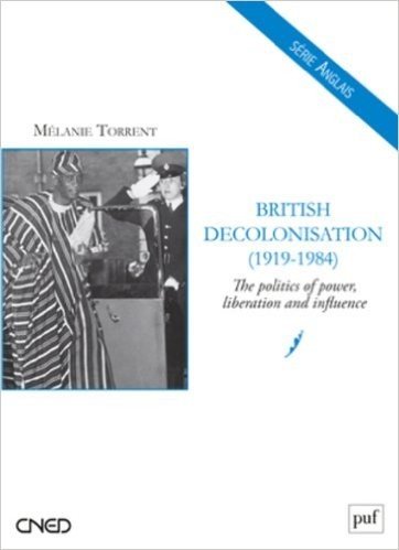 Télécharger British décolonisation (1919-1984)