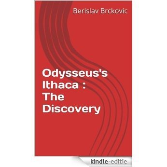 Odysseus's Ithaca : The Discovery (English Edition) [Kindle-editie]
