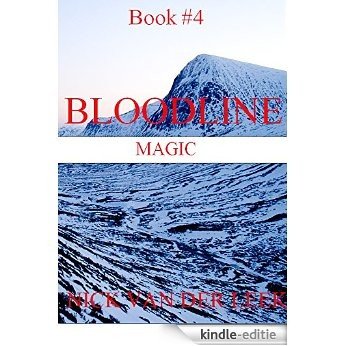 Bloodline: Magic (English Edition) [Kindle-editie]