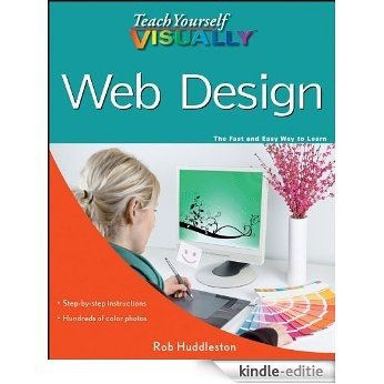 Teach Yourself VISUALLY Web Design (Teach Yourself VISUALLY (Tech)) [Kindle-editie]