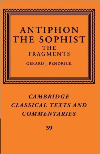 Antiphon the Sophist: The Fragments baixar