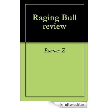 Raging Bull review (English Edition) [Kindle-editie]