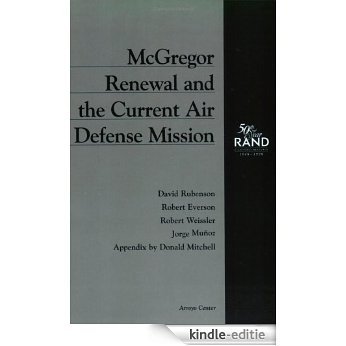 McGregor Renewal and the Current Air Defense Mission [Kindle-editie]