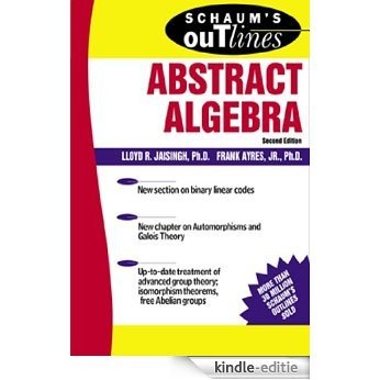 Schaum's Outline of Abstract Algebra (Schaum's Outlines) [Kindle-editie]