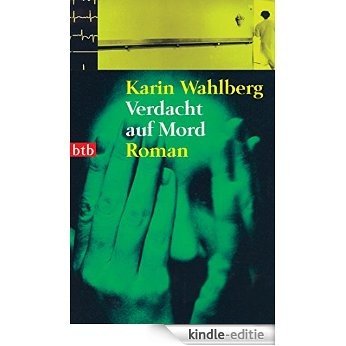 Verdacht auf Mord: Roman (German Edition) [Kindle-editie]