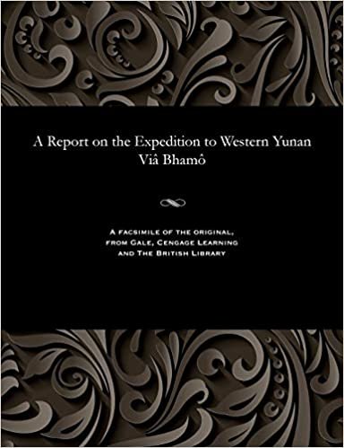 indir A Report on the Expedition to Western Yunan Viâ Bhamô