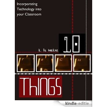 10 Tech Things (English Edition) [Kindle-editie]