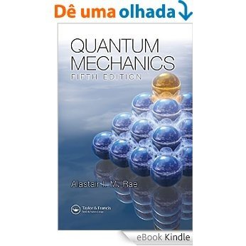 Quantum Mechanics, Fifth Edition [Print Replica] [eBook Kindle]