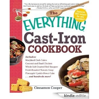 The Everything Cast-Iron Cookbook (Everything®) [Kindle-editie]