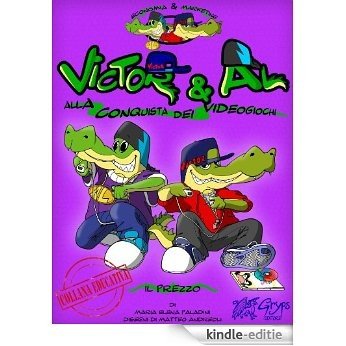 Victor & Al alla conquista dei videogiochi - il prezzo - Italian Edition [Kindle-editie] beoordelingen