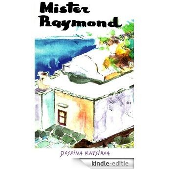 Mister Raymond (English Edition) [Kindle-editie]