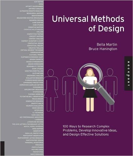 Universal Methods of Design: 100 Ways to Research Complex Problems, Develop Innovative Ideas, and Design Effective Solutions baixar