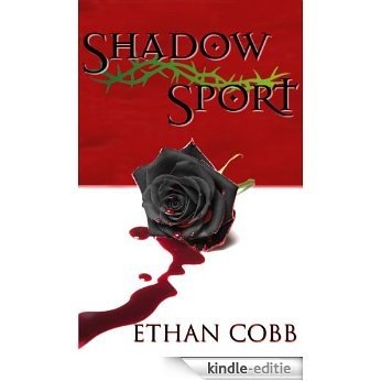 Shadow Sport (English Edition) [Kindle-editie] beoordelingen