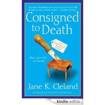 Consigned to Death (Josie Prescott Antiques Mysteries) [Kindle-editie] beoordelingen