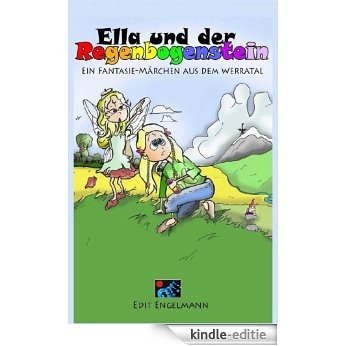 Ella und der Regenbogenstein (German Edition) [Kindle-editie] beoordelingen
