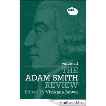 The Adam Smith Review Volume 2 [Kindle-editie]