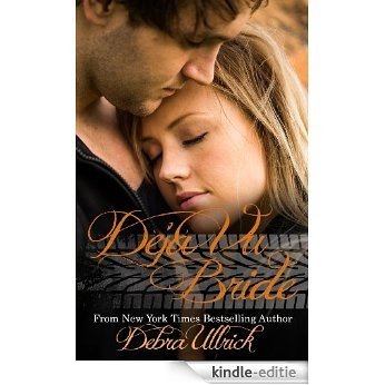 Déjà vu Bride: Contemporary Christian Romance (Racing Book 2) (English Edition) [Kindle-editie]