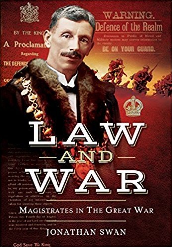 Law and War: Magistrates in the Great War