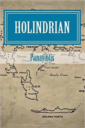 Holindrian: Or, a Journey for All Time