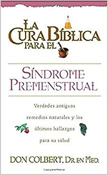 Cura Biblica Sindrome Premenstrual (New Bible Cure (Siloam))