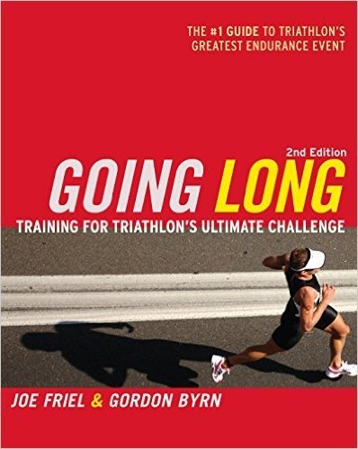 Going Long: Training for Triathlon's Ultimate Challenge