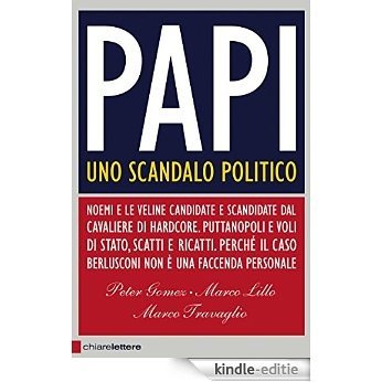 Papi (Chiarelettere) [Kindle-editie]