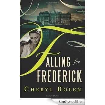 Falling for Frederick [Kindle-editie] beoordelingen