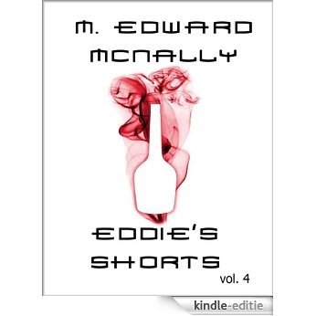 Eddie's Shorts - Volume 4 (English Edition) [Kindle-editie]