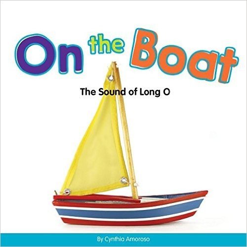 On the Boat: The Sound of Long O