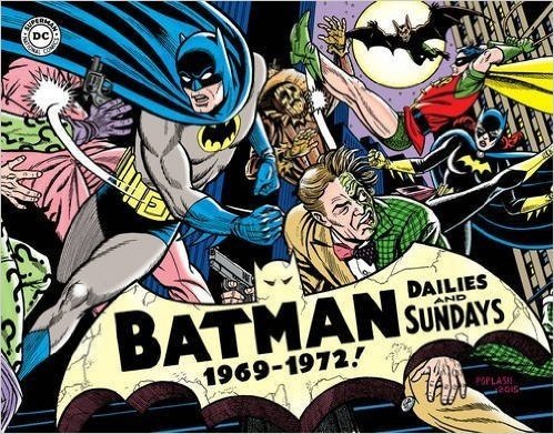 Batman: The Silver Age Newspaper Comics Volume 3 (1969-1972)