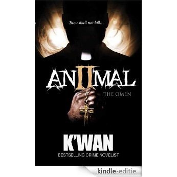 Animal 2: The Omen (Animal series) [Kindle-editie]