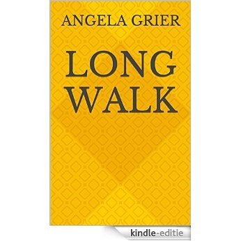 Long Walk (English Edition) [Kindle-editie]