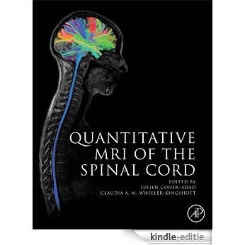 Quantitative MRI of the Spinal Cord [Kindle-editie] beoordelingen