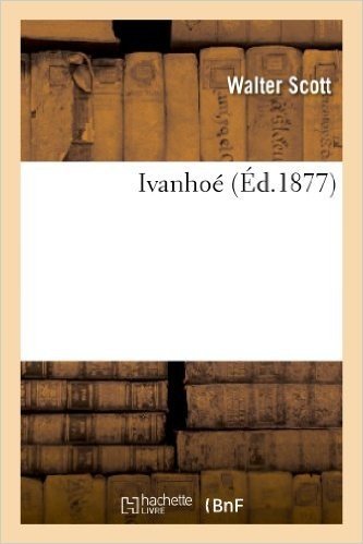 Ivanhoe (Ed.1877)