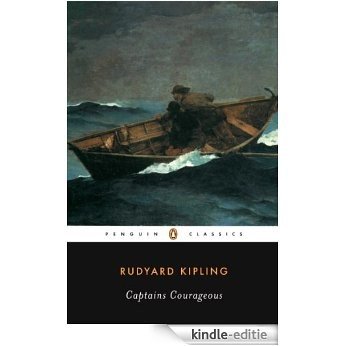 Captains Courageous (Penguin Classics) [Kindle-editie] beoordelingen