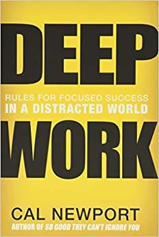 indir Deep Work: Rules for Focused Success in a Distracted World