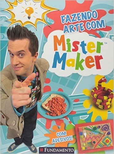 Mister Maker. Fazendo Arte