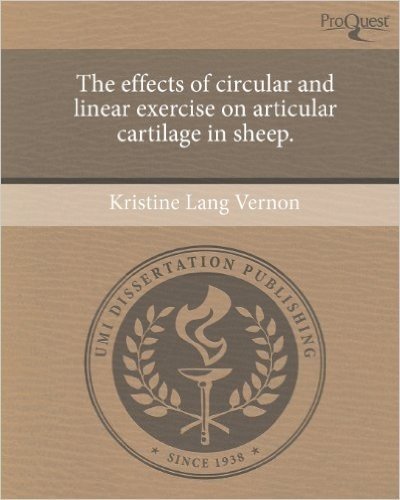 The Effects of Circular and Linear Exercise on Articular Cartilage in Sheep.