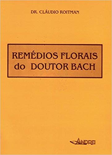 Remédios florais do doutor Bach