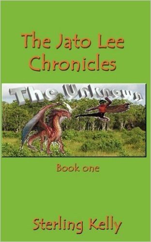 The Jato Lee Chronicles Book One - The Unknown